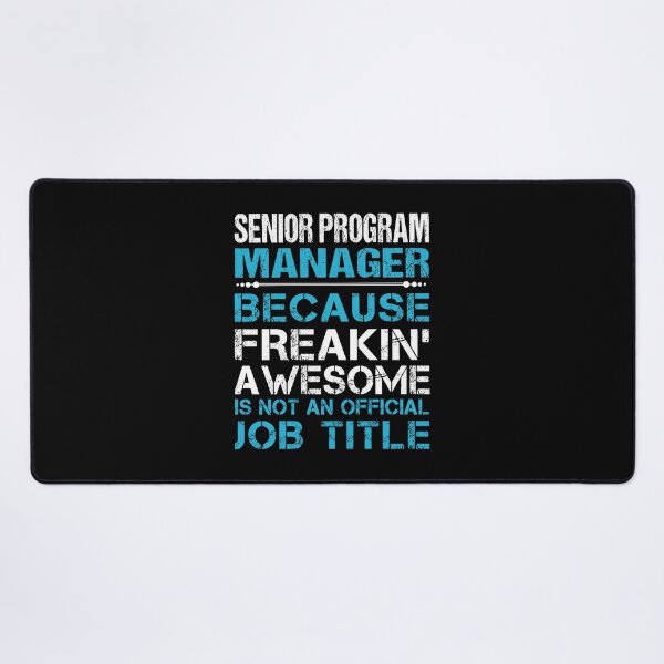 Item preview, Senior Program Manager T Shirt - Freaking Awesome Job Gift Item Tee designed and sold by oetate4774.