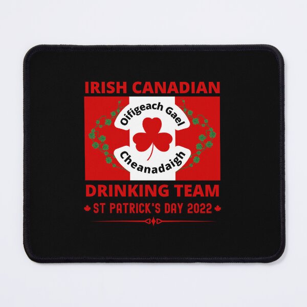 Item preview, St. Patricks Day Irish Canadian Drinking Team  designed and sold by Fecking-Merch.