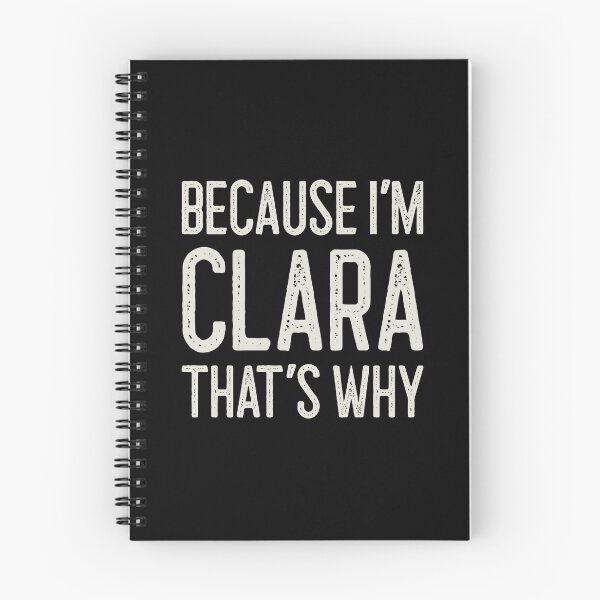 Item preview, Because I’m Clara That’s Why Funny Personalized Name designed and sold by MariosNydras.