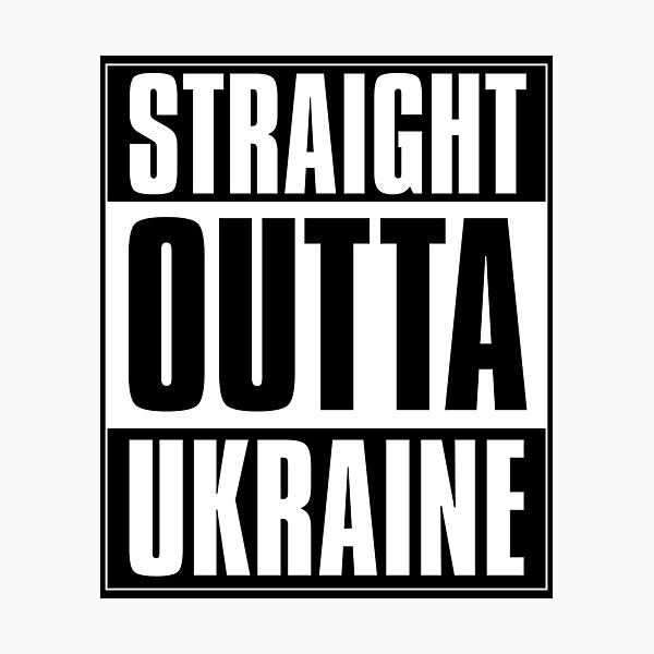 Artikelvorschau, Straight Outta Ukraine Weiß entworfen und verkauft von stgtees.