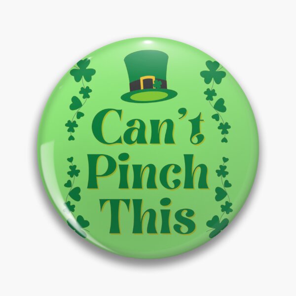 Item preview, Can't Pinch This St. Patrick's Day designed and sold by ABInspired.