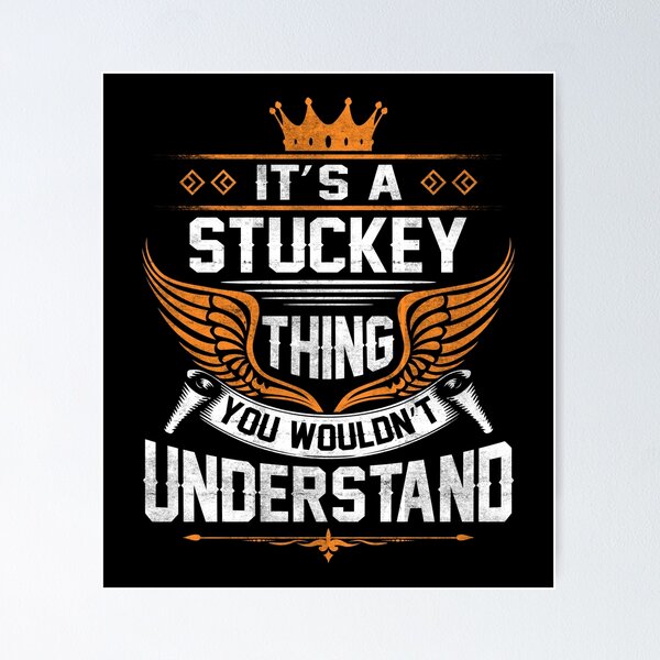Item preview, Camiseta con el nombre de Stuckey - Camiseta con el nombre de las cosas de Stuckey designed and sold by geniajmk13.