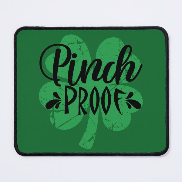 Item preview, Pinch Proof. St. Patrick's Day, Happy St. Patrick's day, Cute Lucky Clover, Shamrock Design designed and sold by DesignHouse07.