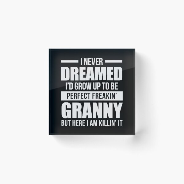 Item preview, PERFECT FREAKIN' GRANNY FUNNY designed and sold by LinkunShop.