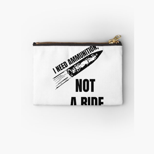 Item preview, I NEED AMMUNITION, NOT A RIDE designed and sold by cool-things-br.