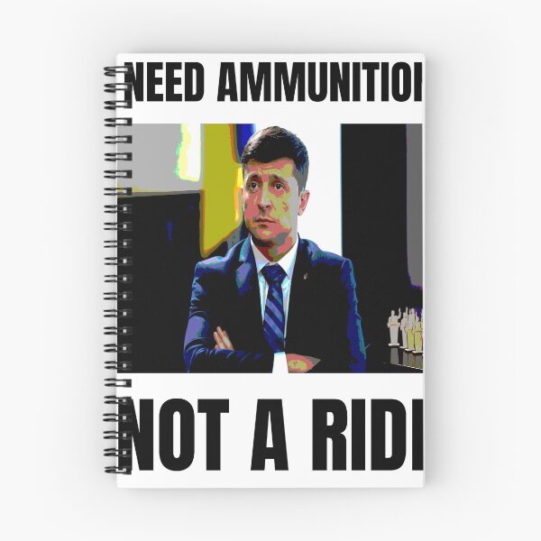Item preview, I NEED AMMUNITION, NOT A RIDE - Zelensky designed and sold by cool-things-br.