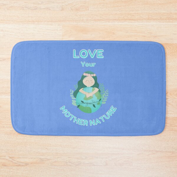 Item preview, Love Your Mother Nature designed and sold by MugsAndDuds.