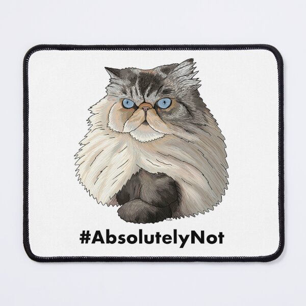 Item preview, #AbsolutelyNot - Persian Cat designed and sold by EcoElsa.
