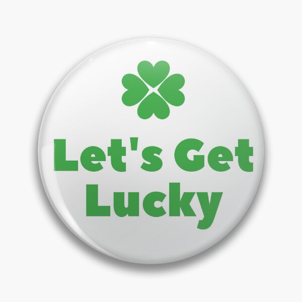 Item preview, Let's get Lucky designed and sold by CardensGardens.