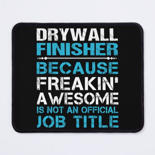 Item preview, Drywall Finisher T Shirt - Freaking Awesome Job Gift Item Tee designed and sold by oetate4774.