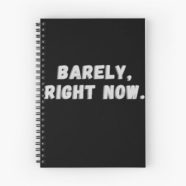 Item preview, Barely, Right Now designed and sold by Wearablepsa.