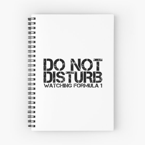 Item preview, FORMULA 1 | F1 DO NOT DISTURB WATCHING F1 designed and sold by RacingMerch1.