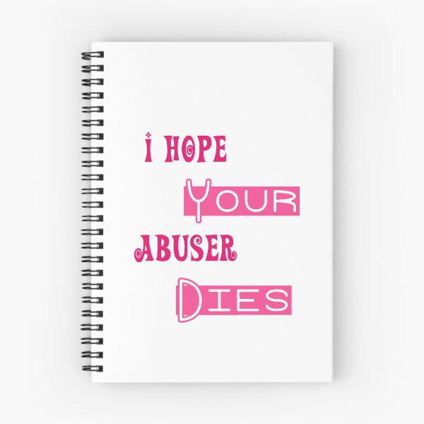 Item preview, I Hope Your Abuser Dies designed and sold by elkingo.