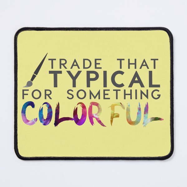 Item preview, Colorful not Typical  designed and sold by jabberdashery.