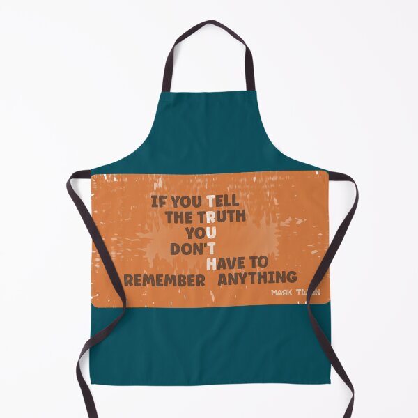 Item preview, If You Tell The Truth You Don't Have To Remember Anything designed and sold by Alec Buchan.