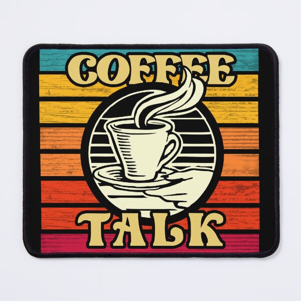 Item preview, Coffee Talk - Caffeine - Coffee Lovers - Coffee designed and sold by CattlettArt.