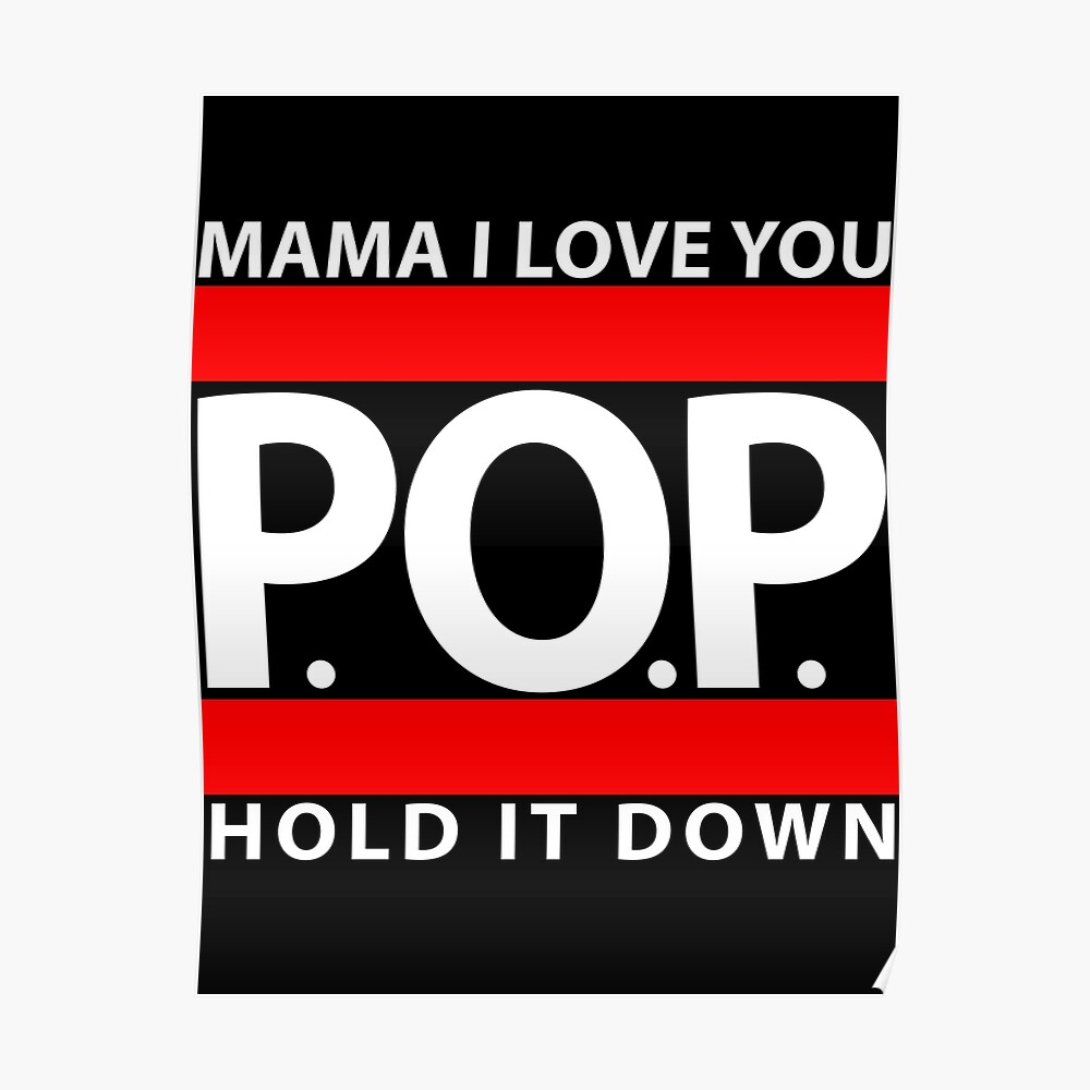 Mama I Love You P O P Hold It Down Greeting Card By Galaxytees Redbubble