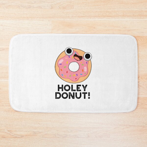 Item preview, Holey Donut Funny Food Puns  designed and sold by punnybone.