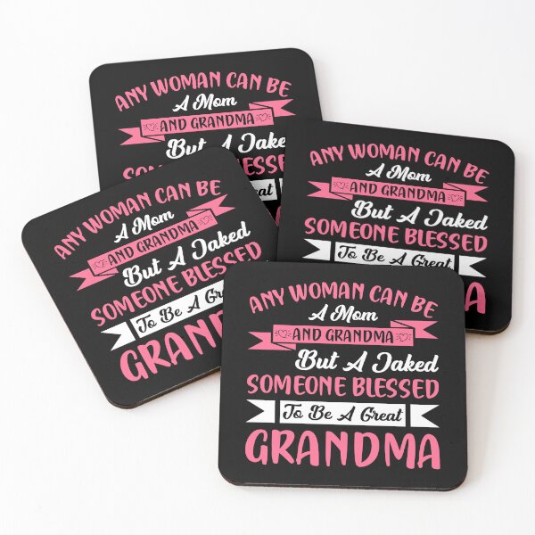 Item preview, Any Woman Can Be A Mom And Grandma A Great Grandma designed and sold by Joxxio.