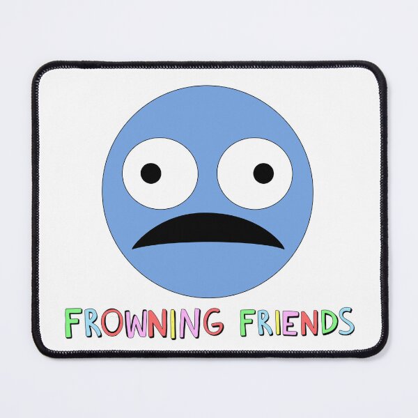 Item preview, Frowning Friends designed and sold by Jungle Ronin.