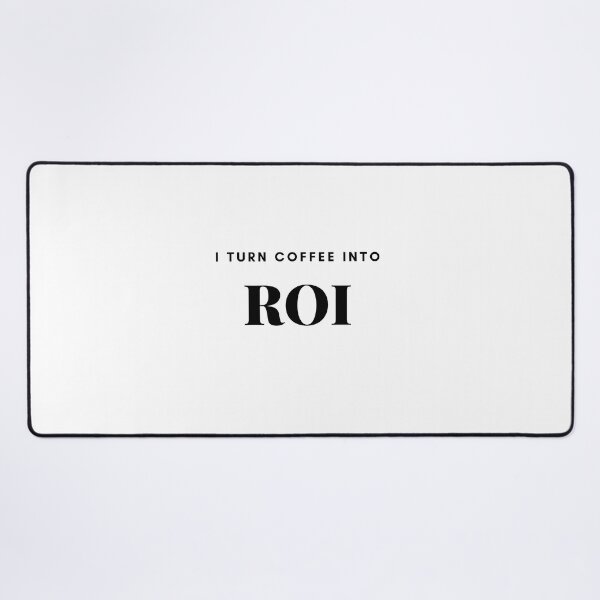 Item preview, I TURN COFFEE INTO ROI designed and sold by RMHTees.