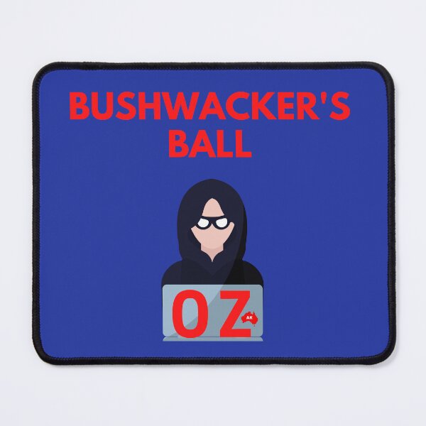 Item preview, Bushwacker's Ball designed and sold by Andykinoz.