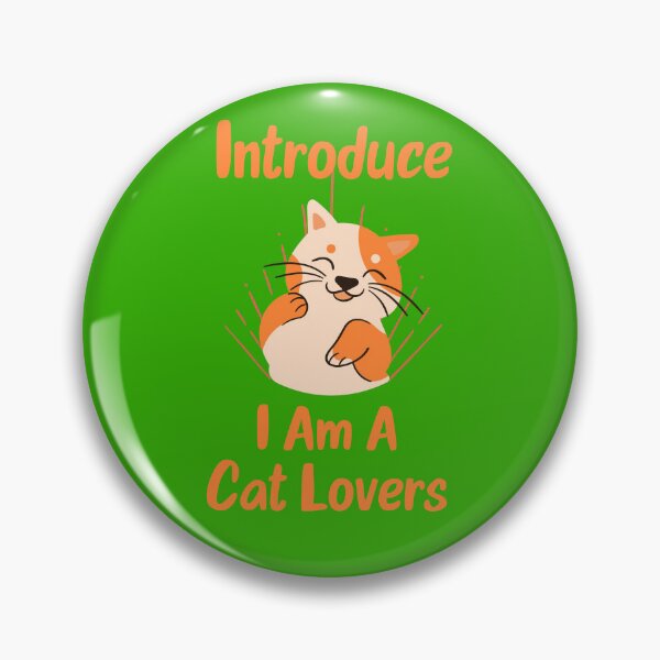 Item preview, Introduce I Am A Cat Lovers designed and sold by ReezaGraphic.