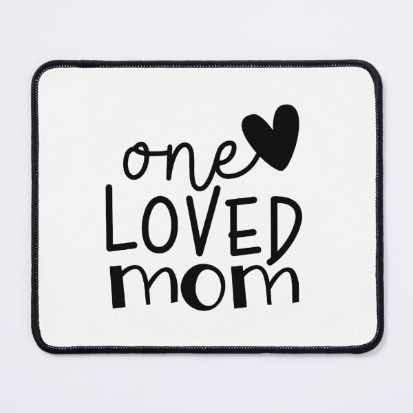 Item preview, One Loved Mom Mother's Day designed and sold by miraipa.