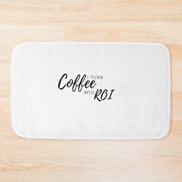 Item preview, I turn coffee into roi, gift for a marketer designed and sold by RMHTees.