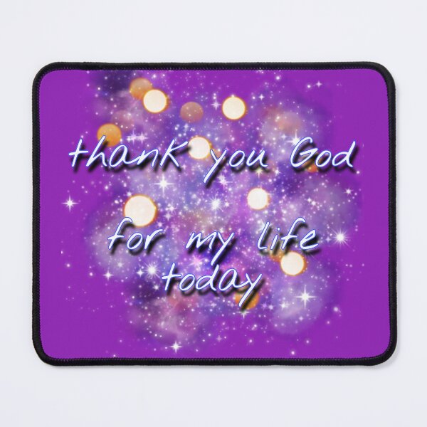 Item preview, thank you God for my life today motivational words  designed and sold by tintingouw.