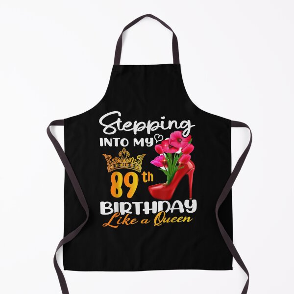 Item preview, Stepping Into My 89th Birthday Like A Queen For 89 Years Old  designed and sold by laurenm233.