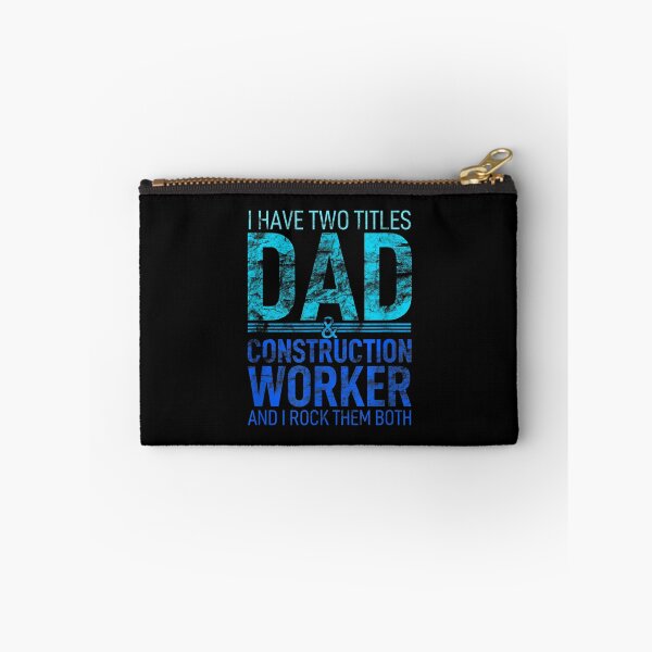 Item preview, I Have Two Titles Dad And Construction Worker Parent Hero  designed and sold by laurenm233.