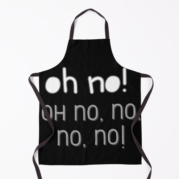 Item preview, Oh no! Oh, no, no, no, no! designed and sold by Wearablepsa.