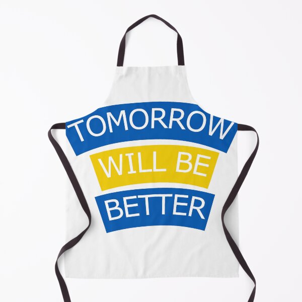 Item preview, Inspirational quotes - Tomorrow will be better White. Ver. designed and sold by wSmileFlowerw.