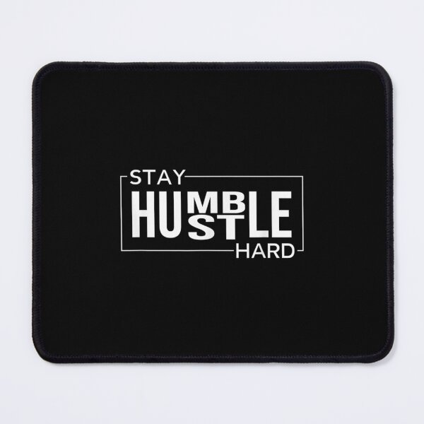 Item preview, Stay Humble Hustle Hard Motivational Entrepreneur Slogan  designed and sold by laurenm233.