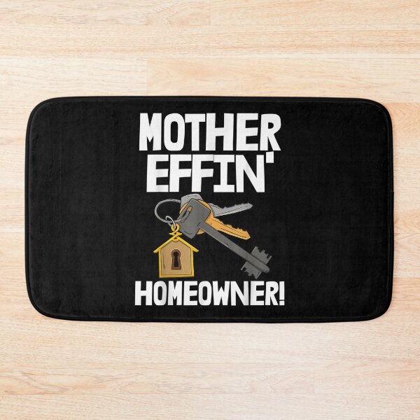 Item preview, Mother Effin Homeowner House Key Real Estate House Warming  designed and sold by laurenm233.