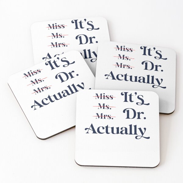 Item preview, Miss Ms Mrs It's Dr Actually Graduation for Her, for Women designed and sold by Travel-Art-Love.