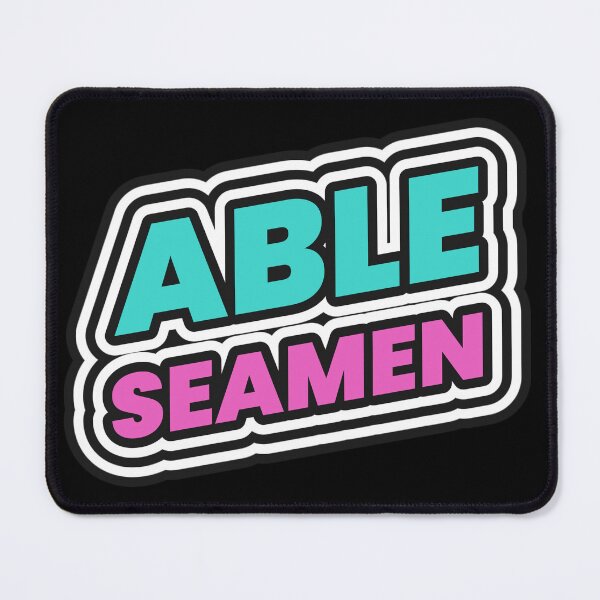 Item preview, ABLE SEAMEN designed and sold by SuperiorPrints.