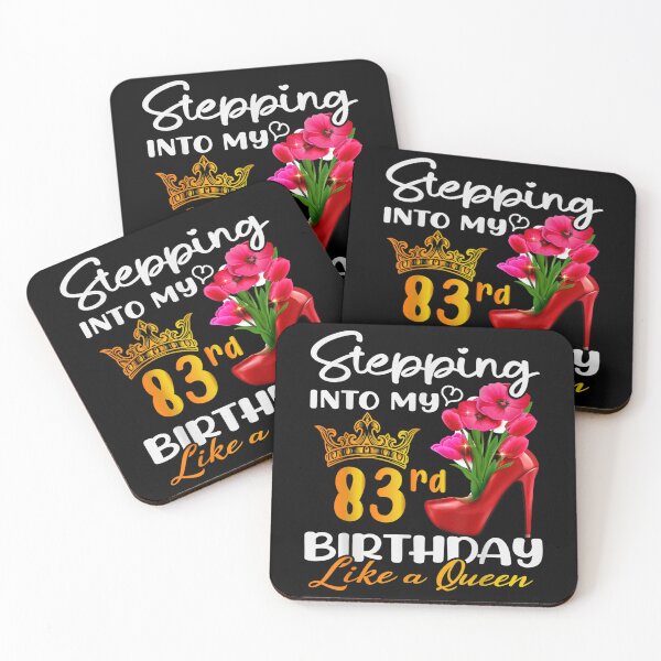 Item preview, Stepping Into My 83rd Birthday Like A Queen For 83 Years Old  designed and sold by laurenm233.