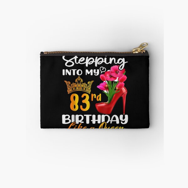 Item preview, Stepping Into My 83rd Birthday Like A Queen For 83 Years Old  designed and sold by laurenm233.