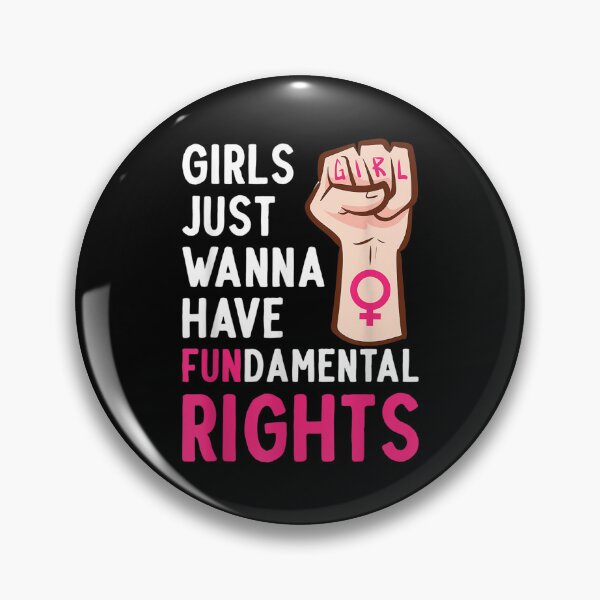 Item preview, Girls Just Wanna Have Fundamental Right Feminism Empowerment  designed and sold by laurenm233.