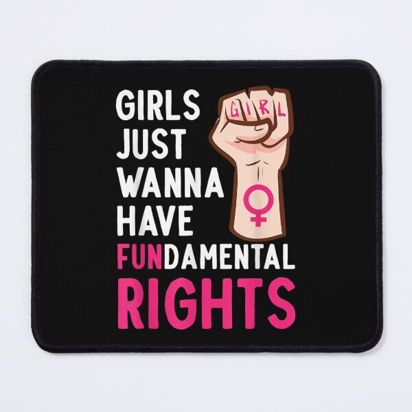 Item preview, Girls Just Wanna Have Fundamental Right Feminism Empowerment  designed and sold by laurenm233.