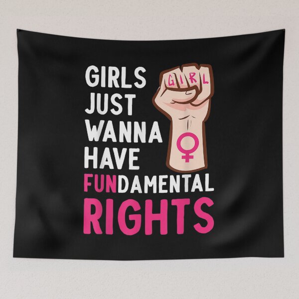 Item preview, Girls Just Wanna Have Fundamental Right Feminism Empowerment  designed and sold by laurenm233.
