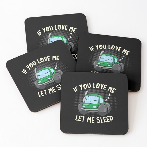 Item preview, If You Love Me Let Me Sleep designed and sold by anziehend.