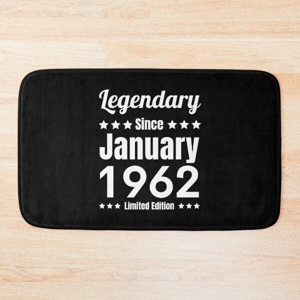 Item preview, Legendary Since January 1962 - Black White Retro Typography | 1962 Limited Edition designed and sold by Delandor.