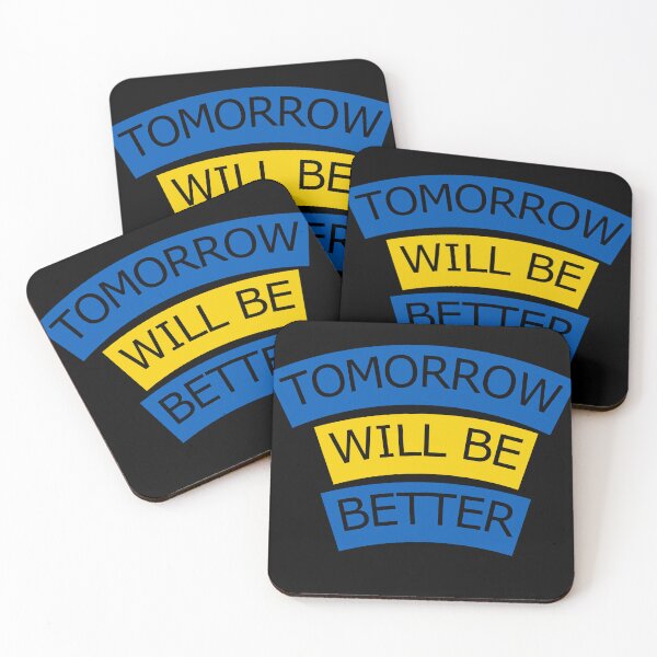 Item preview, Inspirational quotes - Tomorrow will be better Black. Ver. designed and sold by wSmileFlowerw.