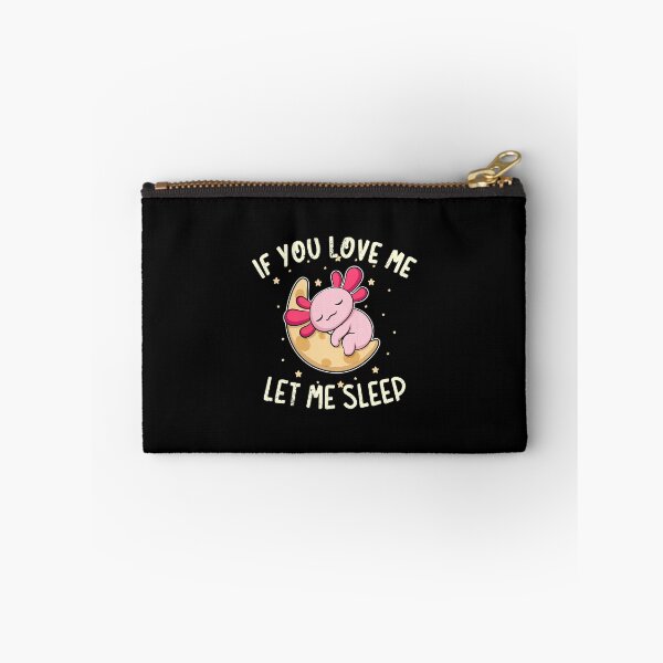 Item preview, If You Love Me Let Me Sleep designed and sold by anziehend.