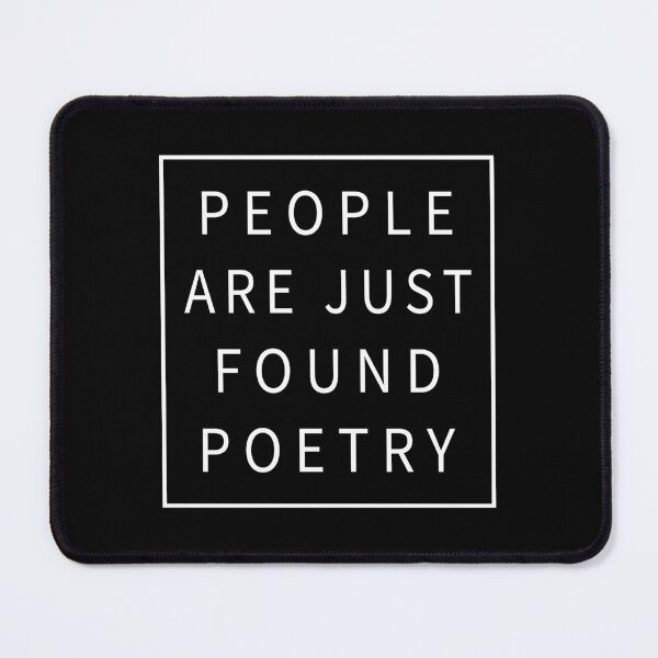 Item preview, People Are Just Found Poetry designed and sold by DAFIN.