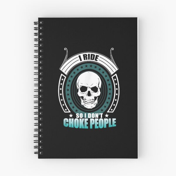 Item preview, I Ride So I Don't Choke People Funny Motorcycle Biker Skull  designed and sold by 77tara.