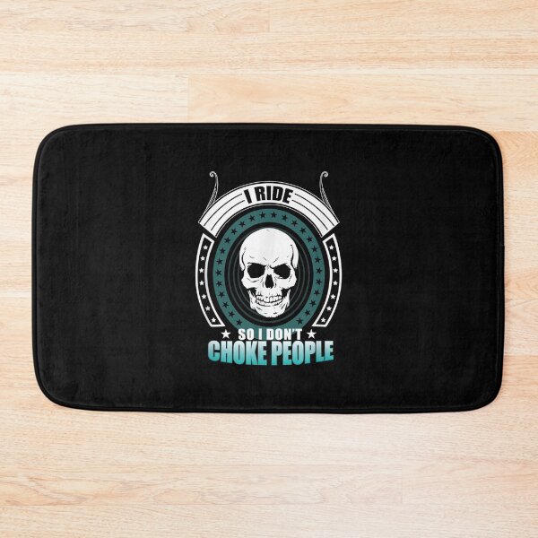 Item preview, I Ride So I Don't Choke People Funny Motorcycle Biker Skull  designed and sold by 77tara.